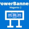 Powerbanners for Magento 2