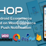 ESHOP - Native Android Ecommerce App based on WooCommerce with Auto Push Notification | Android