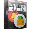 Prestashop Unpaid order reminder